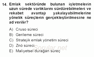 Emlak Yönetimi ve Pazarlaması 2014 - 2015 Dönem Sonu Sınavı 14.Soru