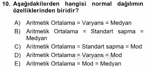 Tıbbi İstatistik 2017 - 2018 Dönem Sonu Sınavı 10.Soru