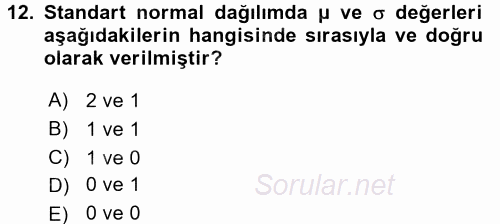 Tıbbi İstatistik 2017 - 2018 Dönem Sonu Sınavı 12.Soru