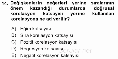 Tıbbi İstatistik 2017 - 2018 Dönem Sonu Sınavı 14.Soru