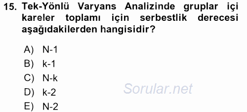 Tıbbi İstatistik 2017 - 2018 Dönem Sonu Sınavı 15.Soru