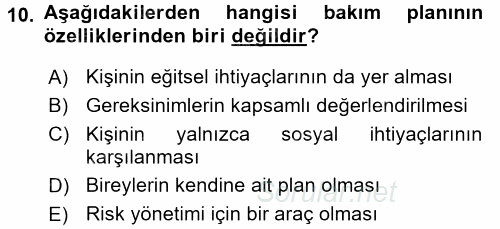 Engelli Bakımı ve Rehabilitasyonunu Planlama 2017 - 2018 Ara Sınavı 10.Soru