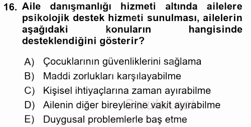 Engelli Bakımı ve Rehabilitasyonunu Planlama 2017 - 2018 Ara Sınavı 16.Soru