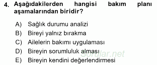 Engelli Bakımı ve Rehabilitasyonunu Planlama 2017 - 2018 Ara Sınavı 4.Soru