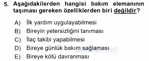 Engelli Bakımı ve Rehabilitasyonunu Planlama 2017 - 2018 Ara Sınavı 5.Soru