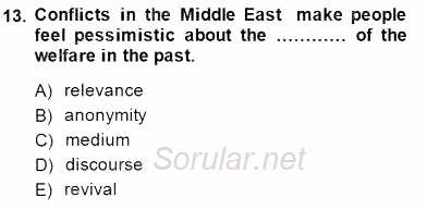 İleri Okuma Ve Yazma Becerileri 1 2014 - 2015 Ara Sınavı 13.Soru