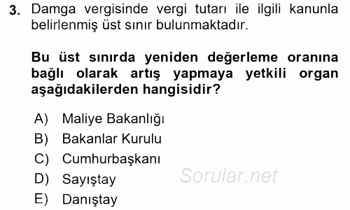 Damga Vergisi Ve Harçlar Bilgisi 2015 - 2016 Dönem Sonu Sınavı 3.Soru