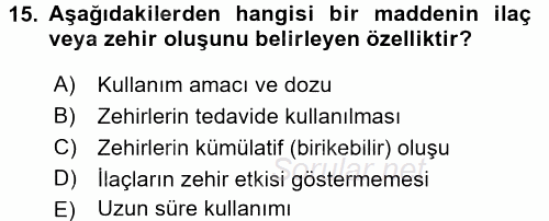 Temel Veteriner Farmakoloji ve Toksikoloji 2016 - 2017 Dönem Sonu Sınavı 15.Soru