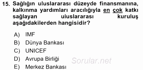 Uluslararası Kamu Maliyesi 2017 - 2018 Ara Sınavı 15.Soru