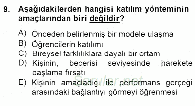 Okulöncesinde Beden Eğitimi Ve Oyun Öğretimi 2014 - 2015 Dönem Sonu Sınavı 9.Soru