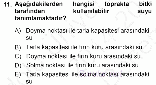 Tarımsal Yapılar ve Sulama 2014 - 2015 Dönem Sonu Sınavı 11.Soru