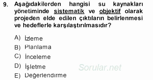 Tarımsal Yapılar ve Sulama 2014 - 2015 Dönem Sonu Sınavı 9.Soru