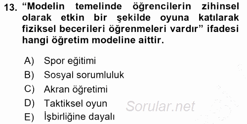 Spor Bilimlerine Giriş 2015 - 2016 Dönem Sonu Sınavı 13.Soru