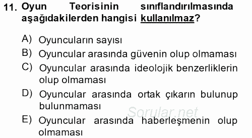 Uluslararası İlişkiler Kuramları 1 2014 - 2015 Tek Ders Sınavı 11.Soru