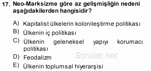 Uluslararası İlişkiler Kuramları 1 2014 - 2015 Tek Ders Sınavı 17.Soru