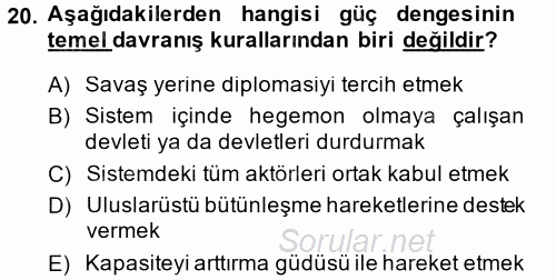 Uluslararası İlişkiler Kuramları 1 2014 - 2015 Tek Ders Sınavı 20.Soru