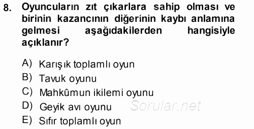 Uluslararası İlişkiler Kuramları 1 2014 - 2015 Tek Ders Sınavı 8.Soru