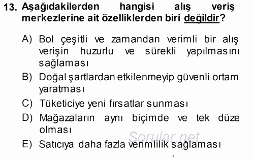 Ekonomi Sosyolojisi 2014 - 2015 Tek Ders Sınavı 13.Soru