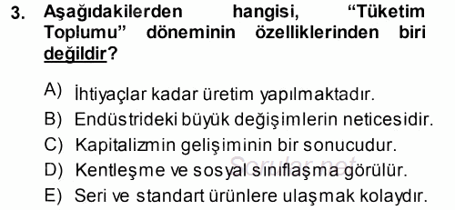 Ekonomi Sosyolojisi 2014 - 2015 Tek Ders Sınavı 3.Soru