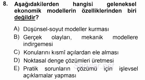 Ekonomi Sosyolojisi 2014 - 2015 Tek Ders Sınavı 8.Soru