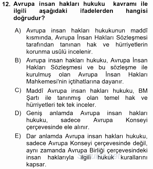 Temel İnsan Hakları Bilgisi 2 2015 - 2016 Ara Sınavı 12.Soru