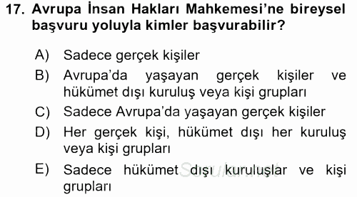 Temel İnsan Hakları Bilgisi 2 2015 - 2016 Ara Sınavı 17.Soru