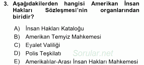 Temel İnsan Hakları Bilgisi 2 2015 - 2016 Ara Sınavı 3.Soru