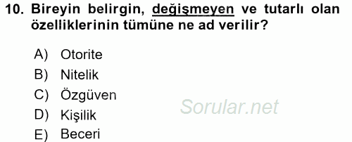 Örgütsel Davranış 2016 - 2017 Ara Sınavı 10.Soru