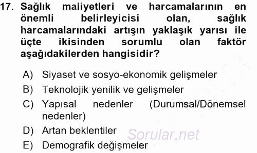 Sağlık Sigortacılığı 2015 - 2016 Ara Sınavı 17.Soru