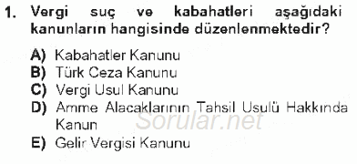 Vergi Ceza Hukuku 2012 - 2013 Tek Ders Sınavı 1.Soru