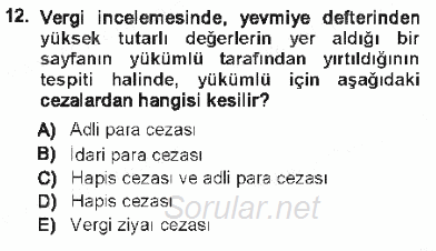 Vergi Ceza Hukuku 2012 - 2013 Tek Ders Sınavı 12.Soru