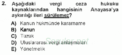 Vergi Ceza Hukuku 2012 - 2013 Tek Ders Sınavı 2.Soru
