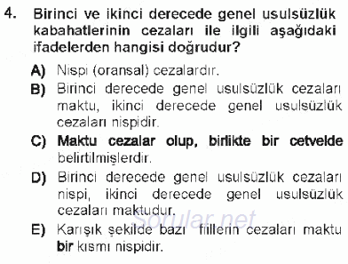 Vergi Ceza Hukuku 2012 - 2013 Tek Ders Sınavı 4.Soru