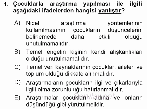 Çocukları Tanıma Ve Değerlendirme 2016 - 2017 Dönem Sonu Sınavı 1.Soru