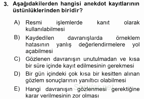 Çocukları Tanıma Ve Değerlendirme 2016 - 2017 Dönem Sonu Sınavı 3.Soru