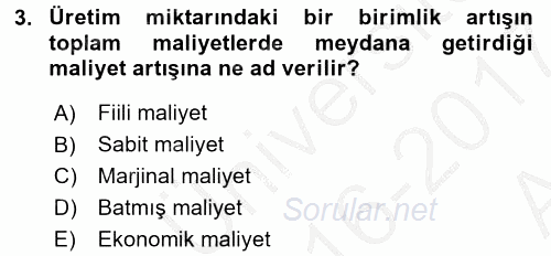 Sağlık Kurumlarında Maliyet Yönetimi 2016 - 2017 Ara Sınavı 3.Soru