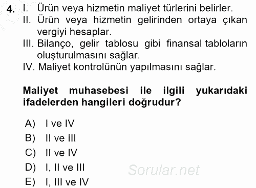 Sağlık Kurumlarında Maliyet Yönetimi 2016 - 2017 Ara Sınavı 4.Soru