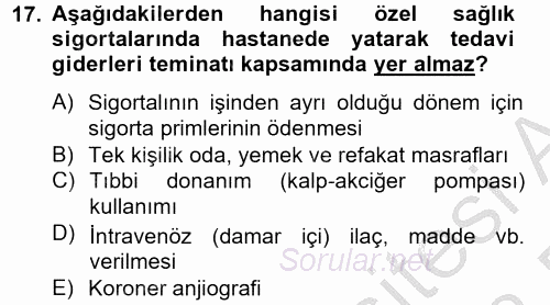 Hayat Dışı Sigortalar 2012 - 2013 Dönem Sonu Sınavı 17.Soru