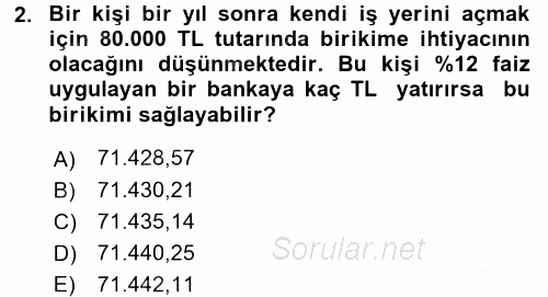 Finans Matematiği 2016 - 2017 Ara Sınavı 2.Soru