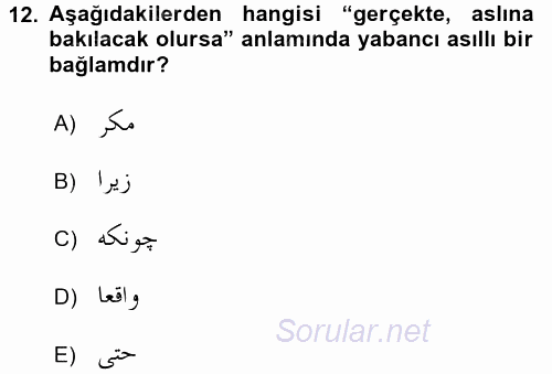 Osmanlı Türkçesine Giriş 2 2017 - 2018 Dönem Sonu Sınavı 12.Soru