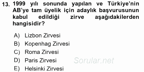 Türkiye Cumhuriyeti Siyasî Tarihi 2017 - 2018 Dönem Sonu Sınavı 13.Soru