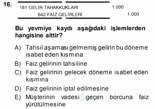 Envanter ve Bilanço 2014 - 2015 Tek Ders Sınavı 16.Soru
