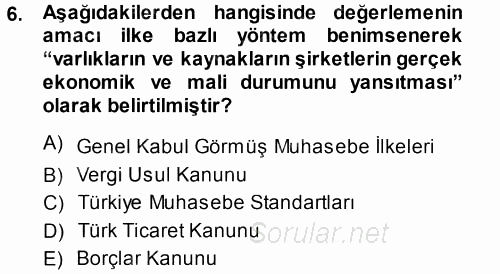 Envanter ve Bilanço 2014 - 2015 Tek Ders Sınavı 6.Soru