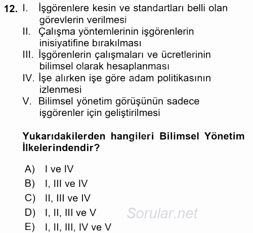 Yönetim Bilimi 1 2017 - 2018 Dönem Sonu Sınavı 12.Soru