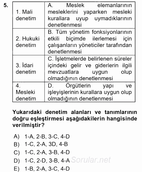 Yönetim Bilimi 1 2017 - 2018 Dönem Sonu Sınavı 5.Soru