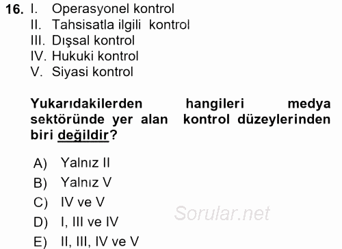 Medya ve İletişim 2016 - 2017 Dönem Sonu Sınavı 16.Soru