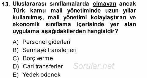 Devlet Bütçesi 2014 - 2015 Tek Ders Sınavı 13.Soru