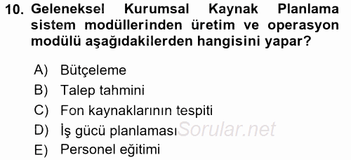 Muhasebede Bilgi Yönetimi 2015 - 2016 Ara Sınavı 10.Soru