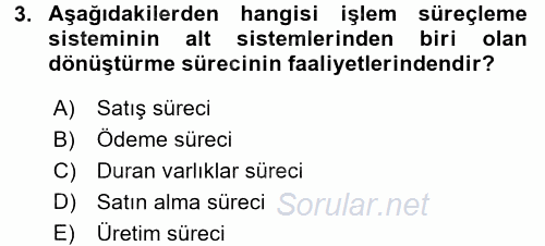 Muhasebede Bilgi Yönetimi 2015 - 2016 Ara Sınavı 3.Soru