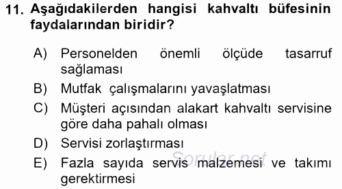 Yiyecek-İçecek Hizmetleri 2017 - 2018 Ara Sınavı 11.Soru